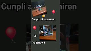 mi cunple años ha tengo 8