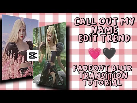 AI ROSE READY FOR LOVE EDIT| CALL OUT MY NAME TREND | FADEOUT BLUR TRANSITION TUTORIAL #subscribe