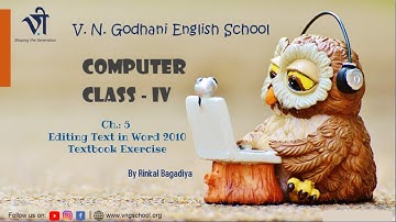 Computer for Class 4 | Ch : 5 Editing Text in Word 2010 (Textbook Exercise) By Rinkal Bagadiya