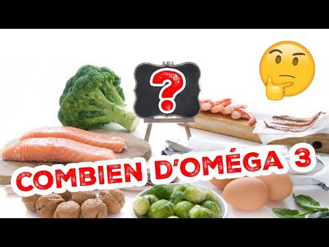 Vidéo: Combien d'omégas par jour ?