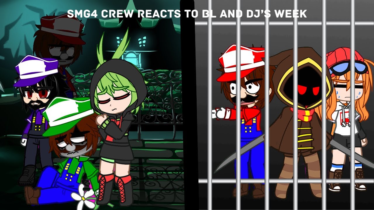 Smg4 Crew reacts to BL and Dj's Weeks(Mario madness v2)