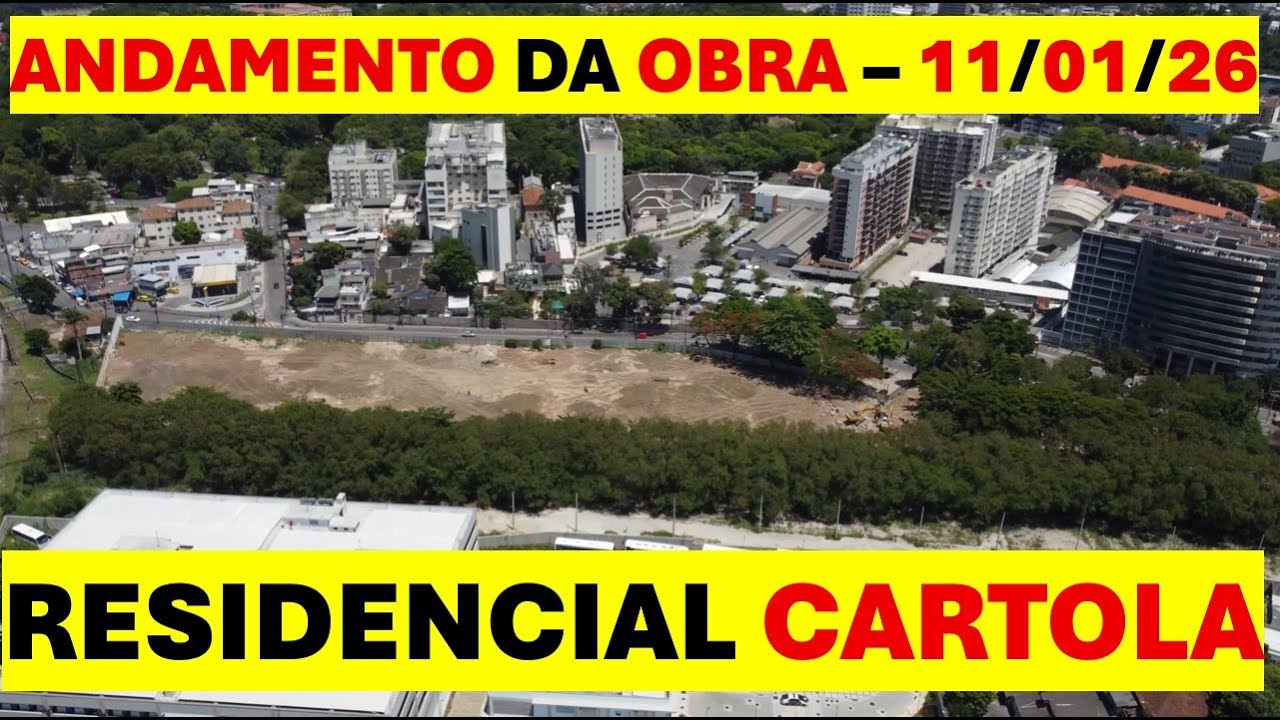 RESIDENCIAL CARTOLA - ANDAMENTO DA OBRA - 11/01/26