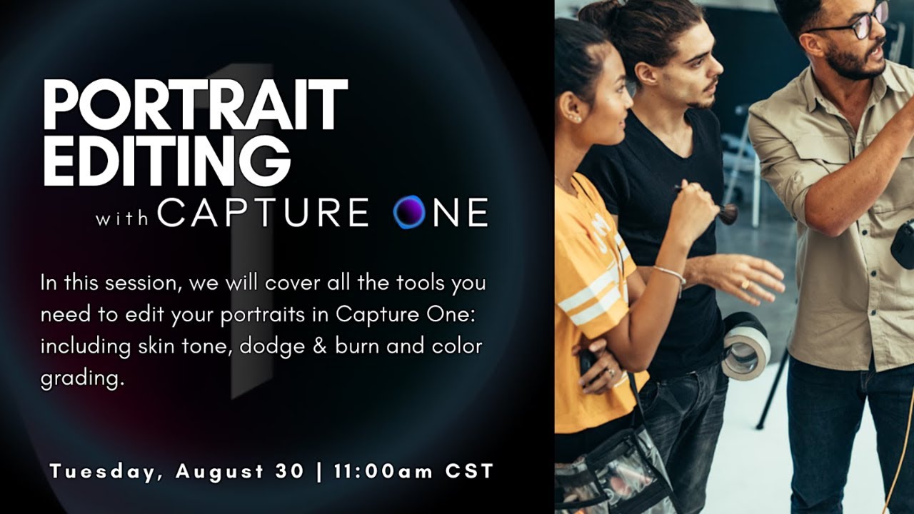 Portrait Editing with Capture One and Bedford Camera & Video