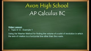 Avon High School - AP Calculus AB - Topic 8.12 - Example 1
