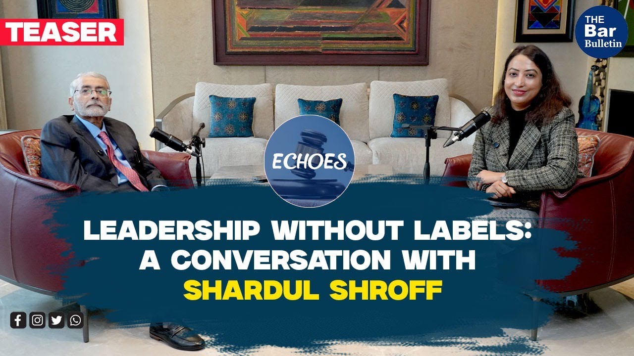 TEASER | Leadership Without Labels: A Conversation with Shardul Shroff