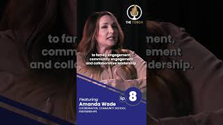 What is a Community School? - The Torch: Episode 8 with Amanda Wade