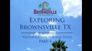 About City of Brownsville Texas, Real Estate and Neighborhood Tours 4- West Lake