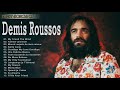 Demis Roussos Best Songs   Demis Roussos Greatest Hits Full Album
