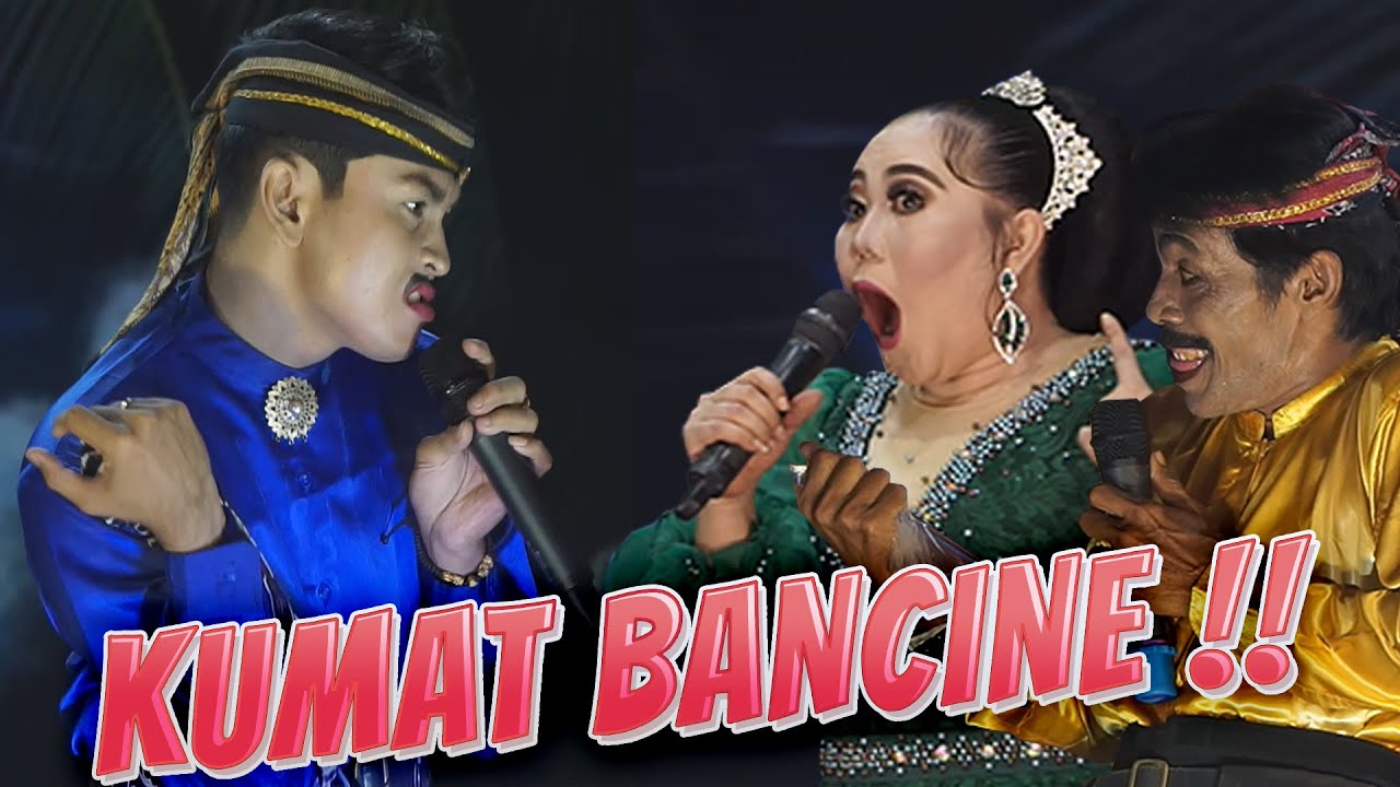 KUMAT B4NCINE, DWI WARNA || BAMBANG SATRIA - ELLA PESEK - KOSIM