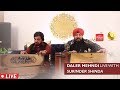 Daler mehndi live with surinder shinda  dm folk studio  episode 14