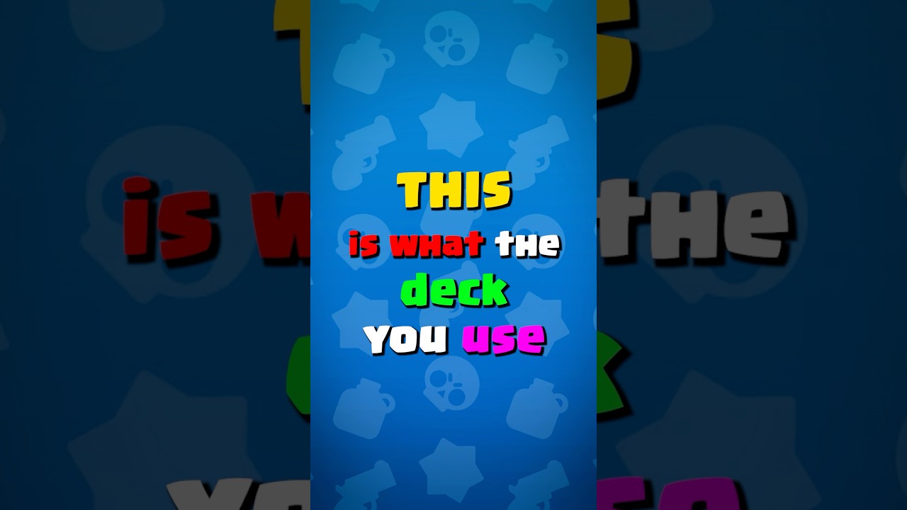 What your DECK says about YOU!