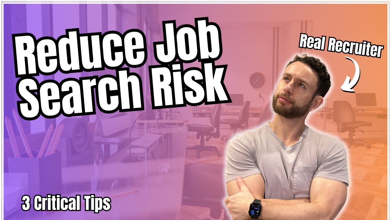 3 Powerful Ways to Reduce Risk in Your Job Search - YouTube