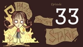 Hazel Doesn't Starve: Episode 33