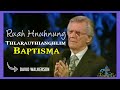 Ruah Hnuhnung/Thlarauthianghlim Baptisma | David Walkerson (Mizo)