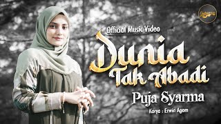 Puja Syarma - Dunia Tak Abadi (Official Music Video)