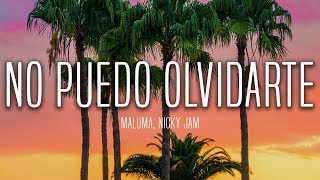 Maluma - No Puedo Olvidarte (Lyrics / Letra) ft. Nicky Jam