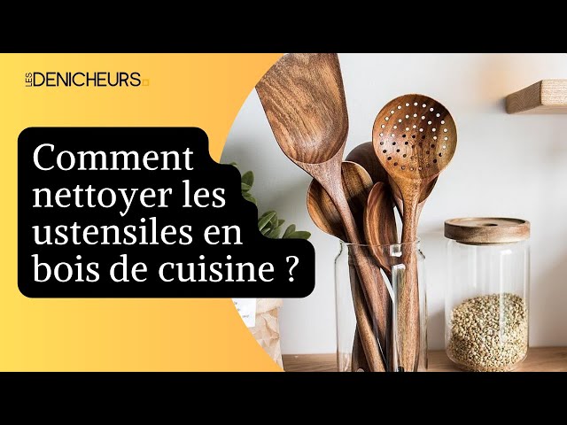 Laver et entretenir ses ustensiles en bois à la maison - Tout allant vert,  le guide des produits écolos et bios