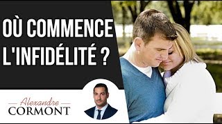 Où commence l'infidélité ?