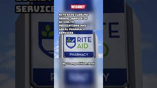Rite Aid's Uncertain Future: What Customers Need to Know #shorts #RiteAid