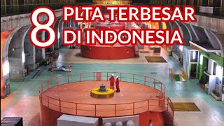 8 PLTA TERBESAR DI INDONESIA