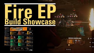 Fire Eclipse Protocol - Build Showcase - Do you just want to see the world burn?  - The Division 2