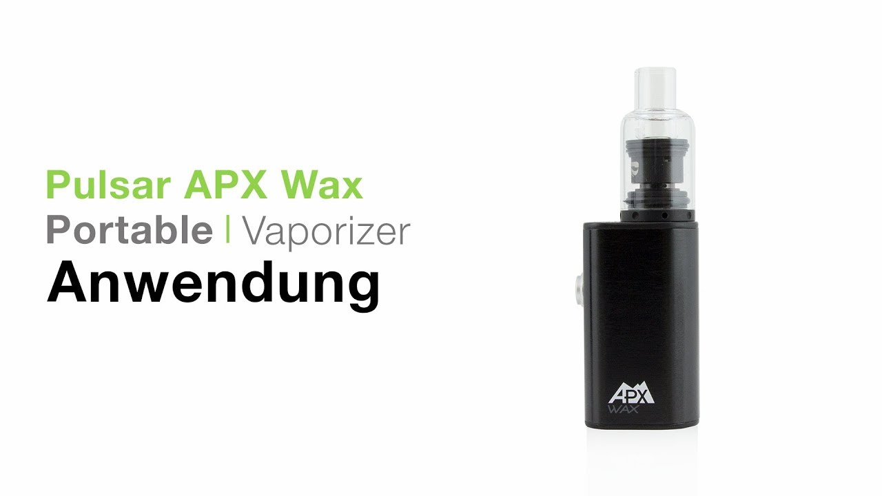 Pulsar APX Wax Vaporizer Verdampfer Anwendung - TVape