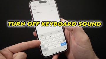 iPhone 15/ Pro / Plus: How to turn off Keyboard Sound