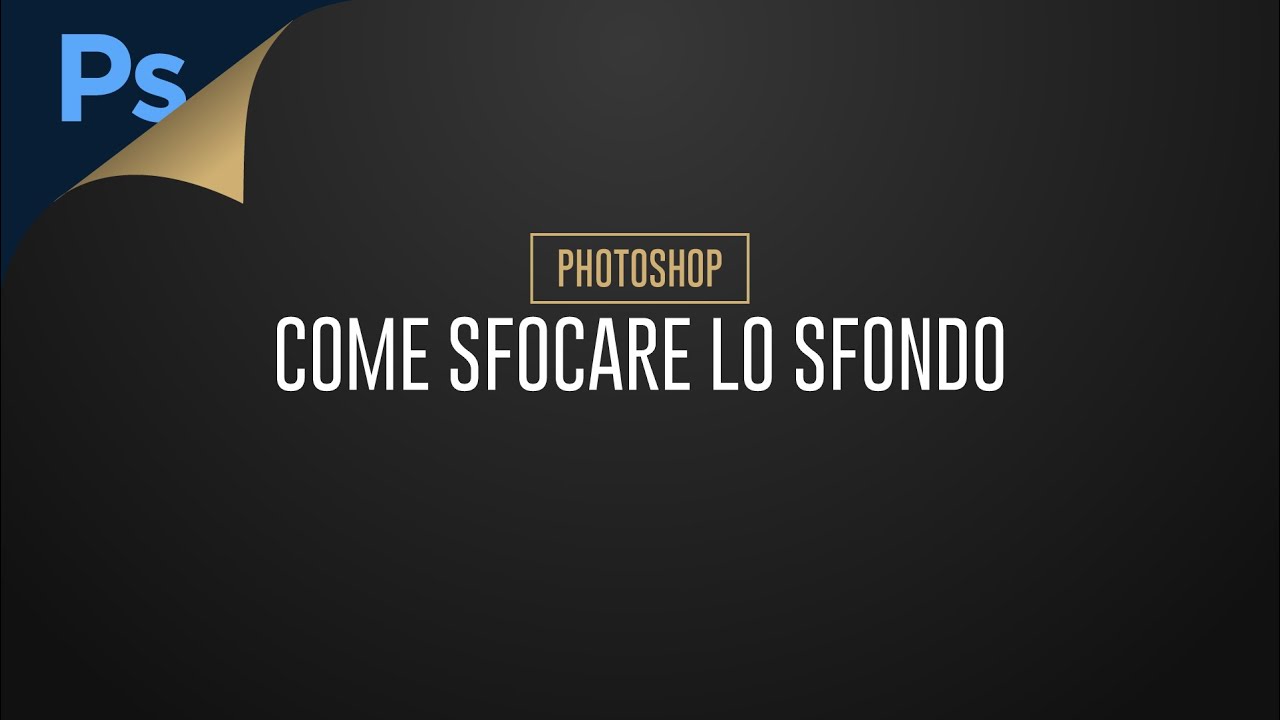 Come sfocare lo sfondo con YouTube
