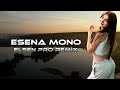 Esena Mono