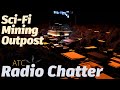 Sci fi atc radio chatter and white noise  ambience for study focus or meditation