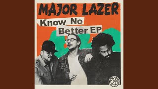 Know No Better (feat. Travis Scott, Camila Cabello & Quavo) - Major Lazer