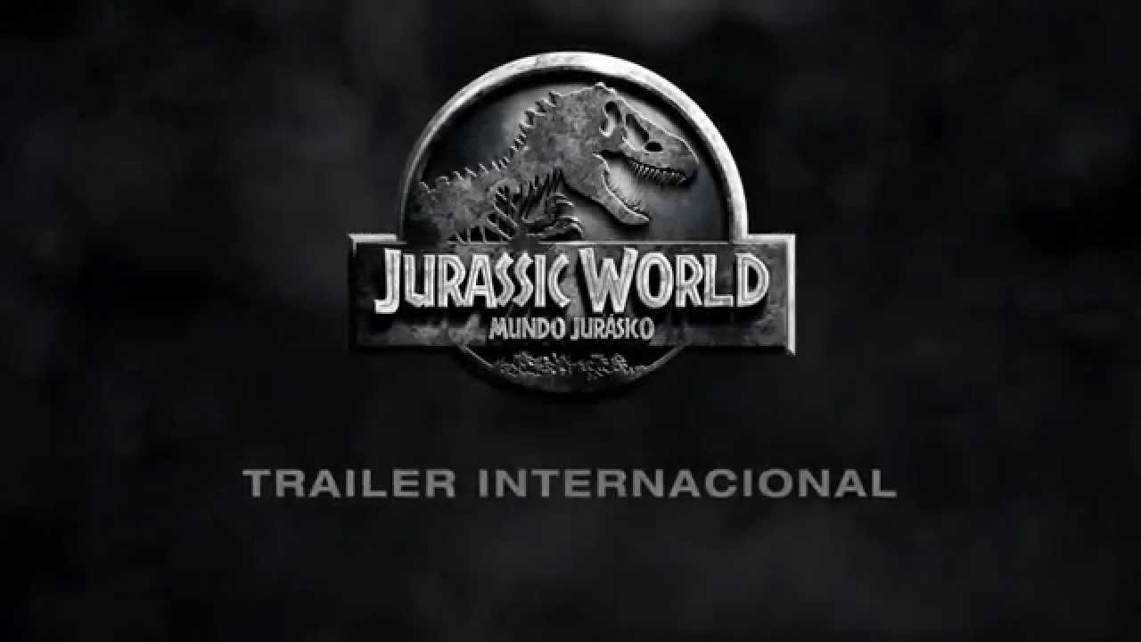 JURASSIC WORLD (Mundo Jurásico) | Trailer oficial en español HD - YouTube