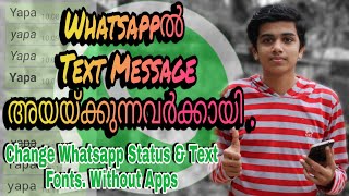 How To Change Whatsapp Fonts WithOut Apps ? Text Message & Status Fonts / Malayalam / Yapa Techker / screenshot 1