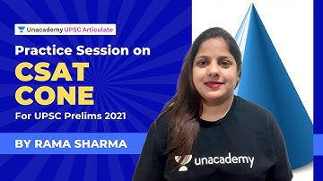 Practice Session on CSAT GS Paper - 2 | Cone | UPSC Prelims 2021 |  Rama Sharma Unacademy Articulate