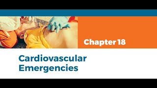 1510 Ch 18   Cardiovascular Emergencies