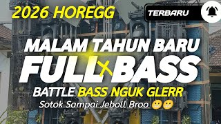 DJ CEK SOUND FULL BASS TAHUN BARU 2026 PALING HOREGG COCOK BUAT BATTLE 
