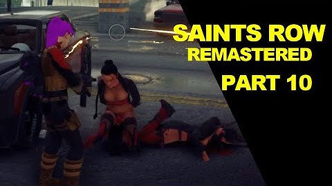 Saints Row The Third Remastered - Part 10 "Trafficking with Pierce"