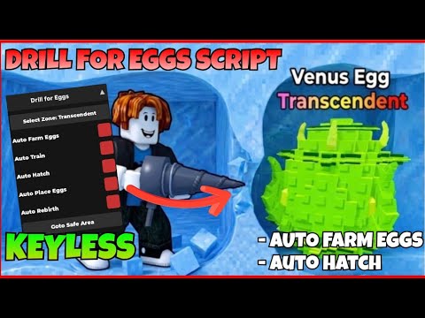 [🔥OP] Drill for Eggs Script - Auto Farm Eggs, Fast Train &amp; More | Free &amp; Keyless