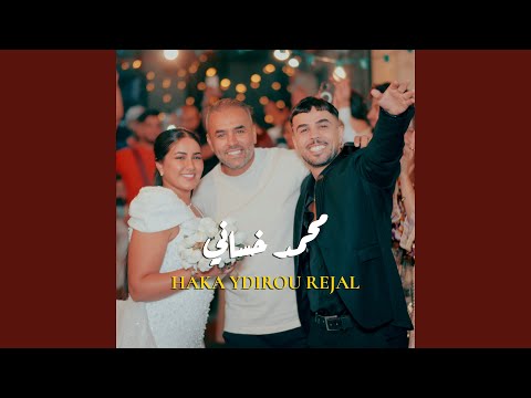 Haka Ydirou Rejal 