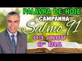 Palavra de Hoje dia 03 de Novembro de 2018 Salmo 91