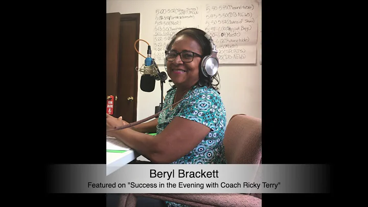 Beryl Anthony Brackett on Success in the Evening