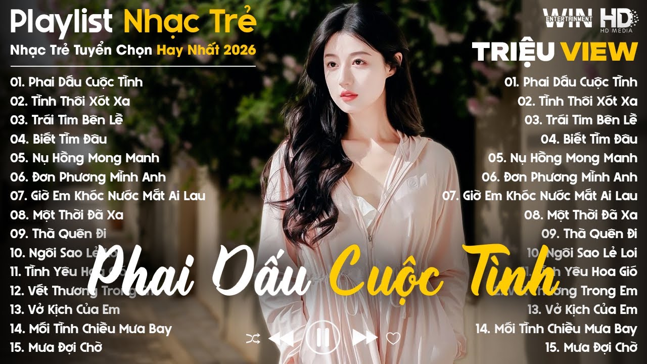 Phai Dấu Cuộc Tình, Tình Thôi Xót Xa... - Nhạc Trẻ Ballad Tâm Trạng Hot TikTok TRIỆU VIEW