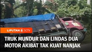 Tak Kuat Menanjak, Truk Mundur di Jalan Raya Sampay-Cileles dan Lindas Dua Motor | Liputan 6