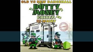 OLD VS NEW DANCEHALL MIXTAPE (CLEAN) 2023 {DUTTY MONEY/GO GO CLUB} KARTEL KRAFF RAJAHWILD (DJ WAVEY)