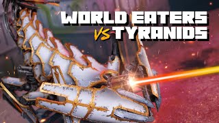 World Eaters vs Tyranids - Warhammer 40k 10th Edition Battle Report