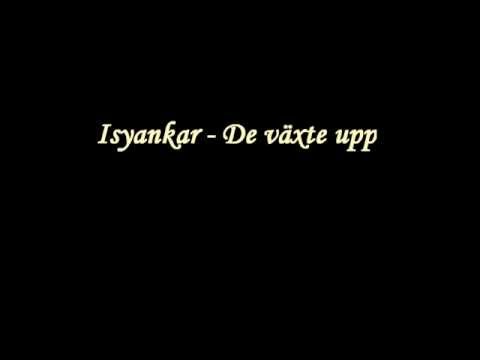Isyankar - De vxte upp