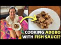 FILIPINA GIRLFRIEND COOKING UNIQUE ADOBO - Cavite Style Pork With Fish Sauce?