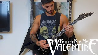 Bullet For My Valentine - “The End” Guitar Cover + TABS (#18)
