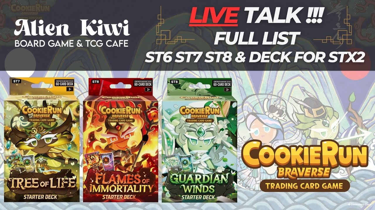 [Cookie Run วันพุธ] EP38 : LIVE !!!  Full List ST6-8 Eng Ver & Deck for STx2 [ Cookie Run Braverse ]