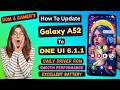 Update Galaxy A52 To ONE UI 6.1.1 Galaxy AI Gaming ROM